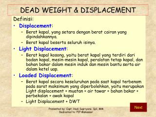 DEAD WEIGHT &amp; DISPLACEMENT