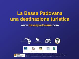 La Bassa Padovana una destinazione turistica bassapadovana