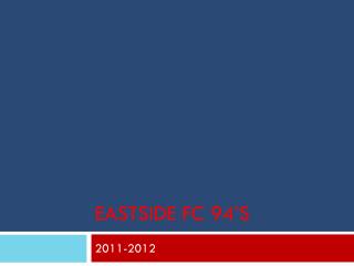 Eastside FC 94’s