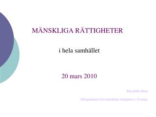 MÄNSKLIGA RÄTTIGHETER