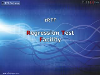 zRTF R egression T est F acility