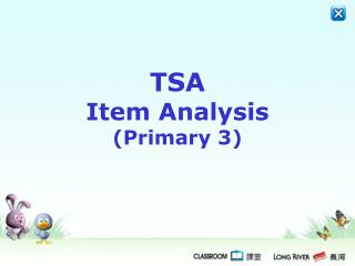 TSA Item Analysis (Primary 3)