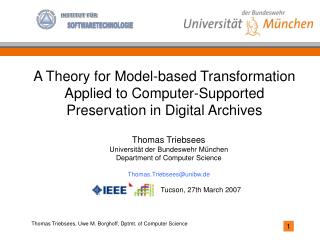 Thomas Triebsees Universität der Bundeswehr München Department of Computer Science