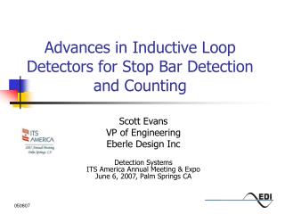 Advances in Inductive Loop Detectors for Stop Bar Detection and Counting