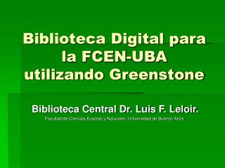 Biblioteca Digital para la FCEN-UBA utilizando Greenstone