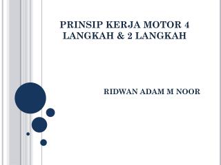 PRINSIP KERJA MOTOR 4 LANGKAH &amp; 2 LANGKAH