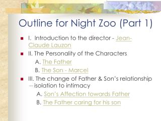 Outline for Night Zoo (Part 1)