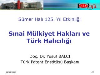 Sümer Halı 125. Yıl Etkinliği