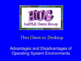 Thin Client vs. Desktop