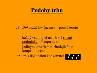 Podoby trhu