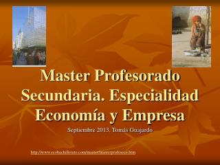 Master Profesorado Secundaria. Especialidad Economía y Empresa