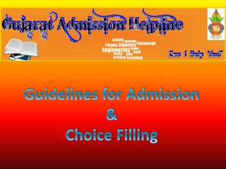 Guidelines for Admission &amp; Choice Filling