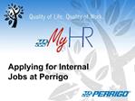 Applying for Internal Jobs at Perrigo