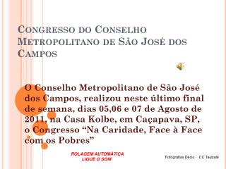 Congresso do Conselho Metropolitano de São José dos Campos