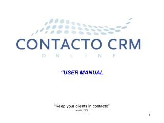 “Keep your clients in contacto” March, 2008