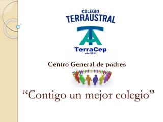 “Contigo un mejor colegio”