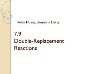 7.9 Double-Replacement Reactions