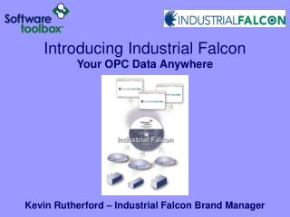 Introducing Industrial Falcon