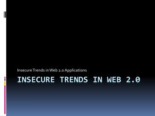 Insecure Trends in web 2.0