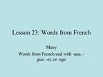 Lesson 23: Words from French