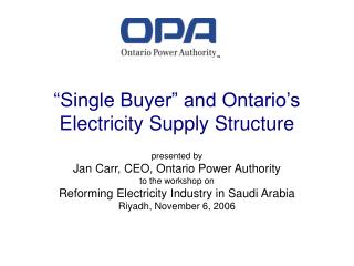 “Single Buyer” and Ontario’s Electricity Supply Structure