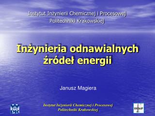 Inżynieria odnawialnych źródeł energii