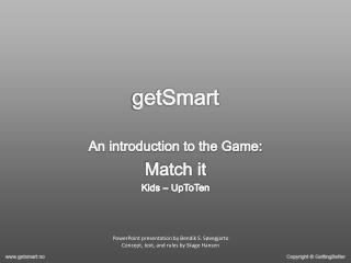 getSmart