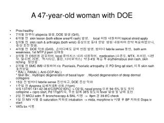 A 47-year-old woman with DOE
