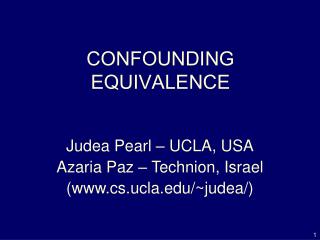 CONFOUNDING EQUIVALENCE