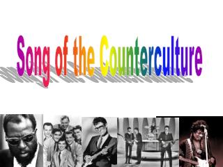 Song of the Counterculture
