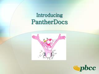 Introducing PantherDocs