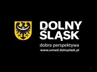 SUBREGION LEGNICKO-GŁOGOWSKI W STRATEGII ROZWOJU WOJEWÓDZTWA DOLNOŚLĄSKIEGO 2020