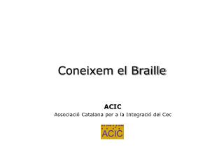 Coneixem el Braille