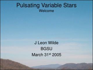 J Leon Wilde BGSU March 31 st 2005