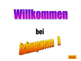 Willkommen