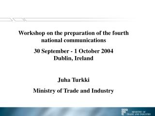 Workshop on the preparation of the fourth national communications