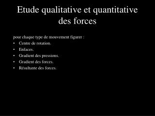 Etude qualitative et quantitative des forces