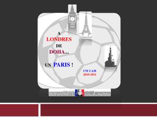 A LONDRES DE DOHA ... UN PARIS !