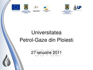 Universitatea Petrol-Gaze din Ploiest i 27 ianuarie 2011