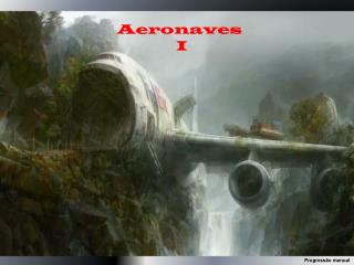 Aeronaves I