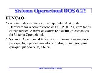Sistema Operacional DOS 6.22