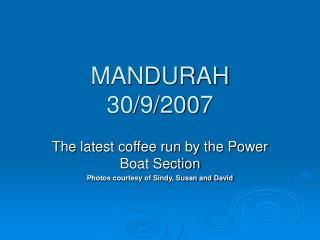 MANDURAH 30/9/2007
