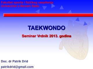 TAEKWONDO Seminar Vrdnik 2013. godina