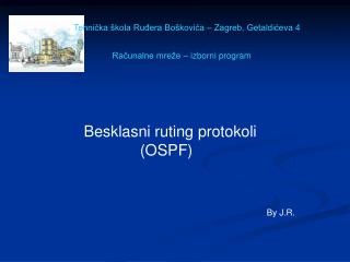 Besklasni ruting protokoli (OSPF)