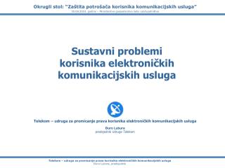 Sustavni problemi korisnika elektroničkih komunikacijskih usluga