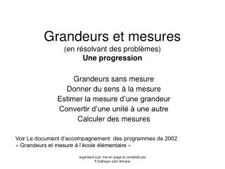 Grandeurs et mesures (en résolvant des problèmes) Une progression