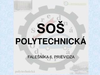 SOŠ POLYTECHNICKÁ