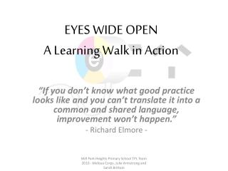 EYES WIDE OPEN A Learning Walk in Action