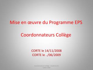 Mise en œuvre du Programme EPS Coordonnateurs Collège