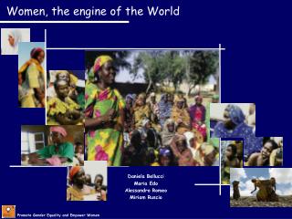 Women, the engine of the World